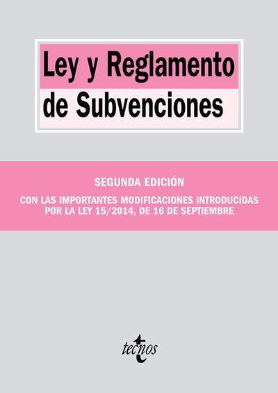 Ley y Reglamento de Subvenciones