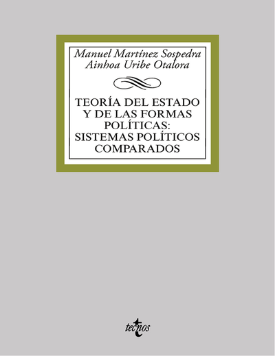 Teoría del Estado y de las formas políticas:sistemas políticos comparados