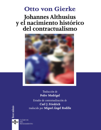 Johannes Althusius y el nacimiento histórico del contractualismo