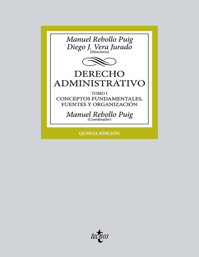Derecho Administrativo. Tomo I