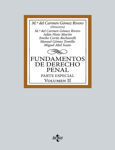 Fundamentos de Derecho Penal. Volumen II. Parte especial