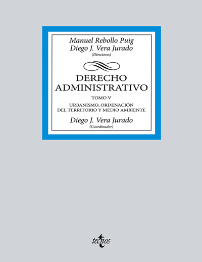 Derecho Administrativo. Tomo V