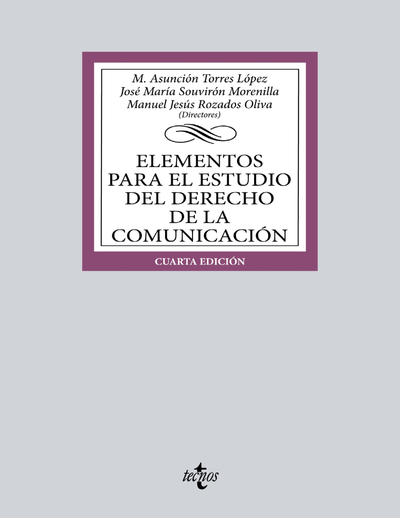 Elementos para el estudio del Derecho de la comunicación
