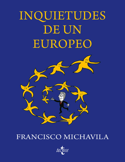 Inquietudes de un Europeo