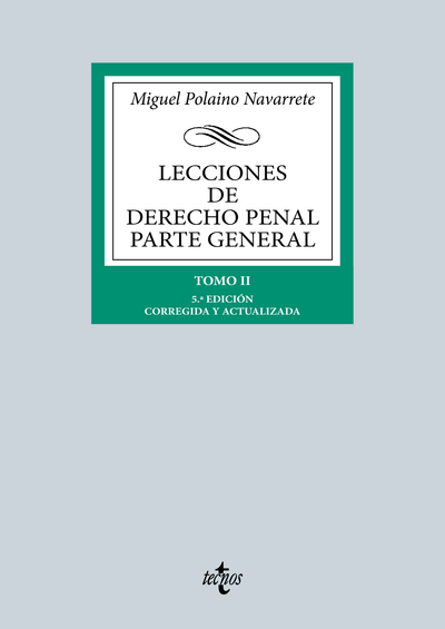 Lecciones de Derecho Penal. Parte general: Tomo II
