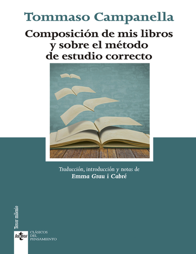 Composición de mis libros y sobre el método de estudio correcto