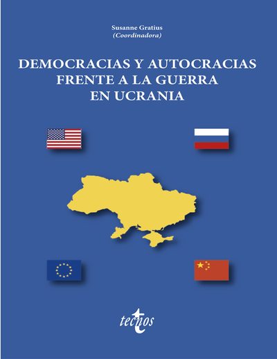 Democracias y autocracias frente a la guerra en Ucrania
