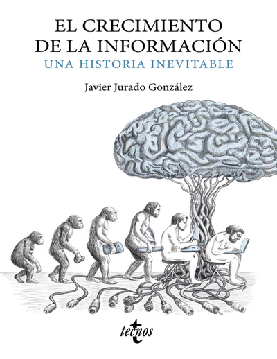 El crecimiento de la información: una historia inevitable