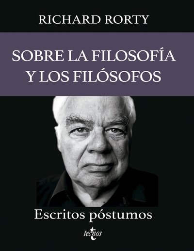Sobre la filosofía y los filósofos: escritos póstumos