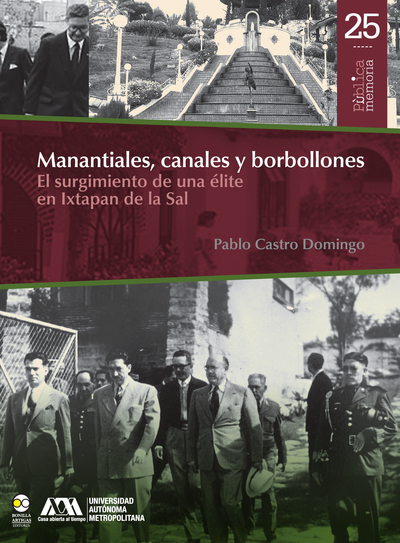 Manantiales, canales y borbollones: el surgimiento de una élite en Ixtapan de la Sal