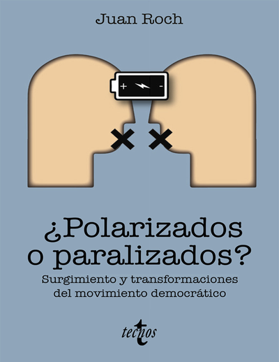 ¿Polarizados o paralizados?: Surgimiento y transformaciones del movimiento democrático