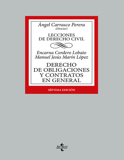 Derecho de obligaciones y contratos en general: lecciones de Derecho Civil