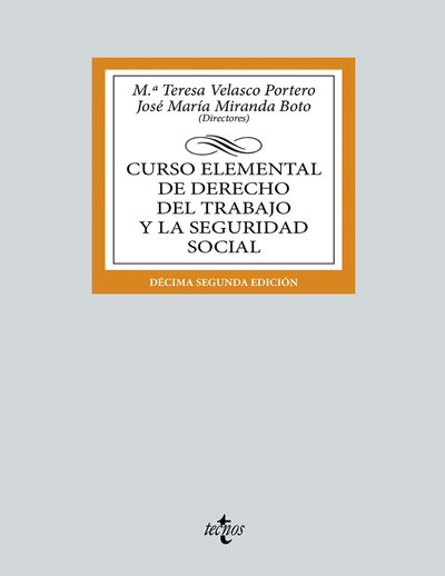 Curso elemental de Derecho del Trabajo y la Seguridad Social
