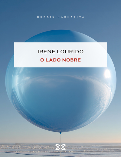 O lado nobre: X Premio de Novela Curta Cidade Centenaria de Ribeira