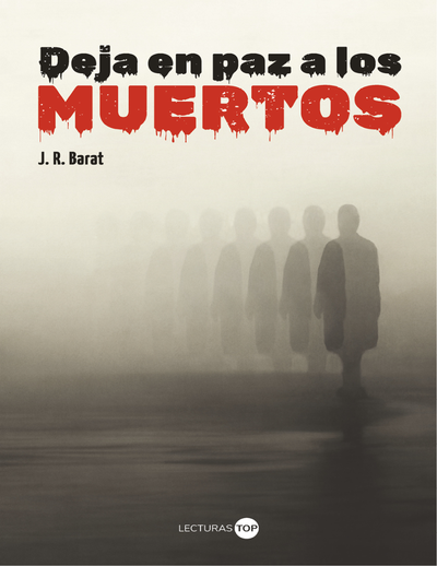 Deja en paz a los muertos