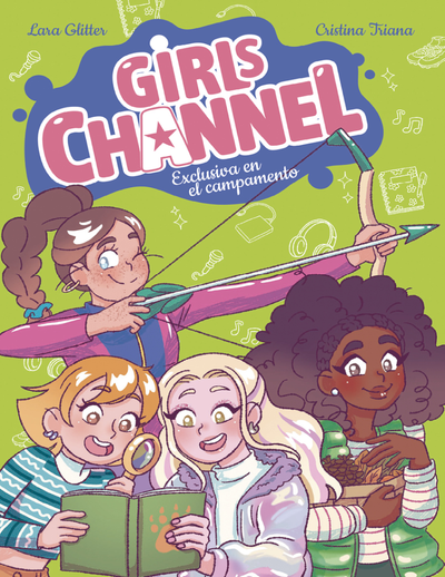 Girls Channel. Exclusiva en el campamento: libro 2