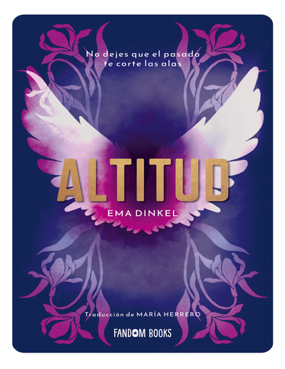 Altitud: no dejes que el pasado te corte las alas