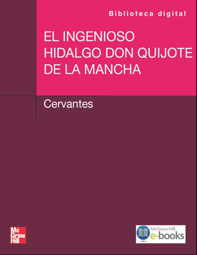 El ingenioso hidalgo don Quijote de la Mancha