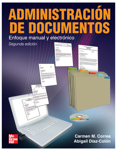 Administración de documentos: enfoque manual y electrónico