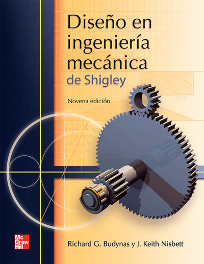 Diseño en ingeniería mecánica de Shigley