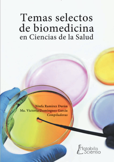 Temas selectos de biomedicina en ciencias de la salud