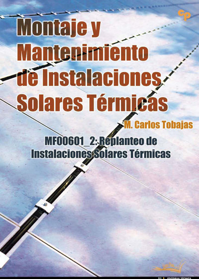 Montaje y mantenimiento de instalaciones solares térmicas: replanteo de instalaciones solares térmicas