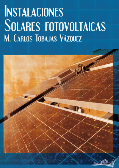 Instalaciones solares fotovoltaicas
