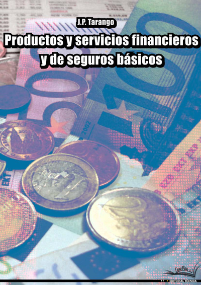 Productos y servicios financieros y de seguros básicos