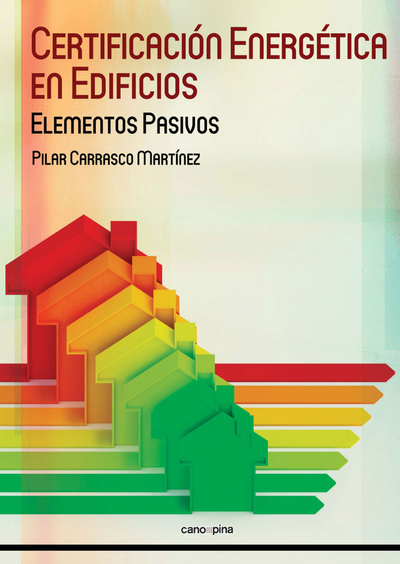 Certificación energética en edificios: elementos pasivos