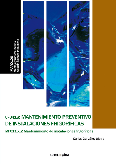 UF 0416 Mantenimiento preventivo de instalaciones frigoríficas