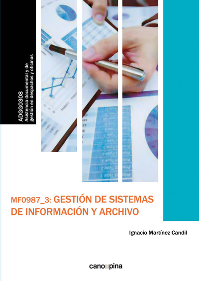 MF0987_3 Gestión de sistemas de información y archivo