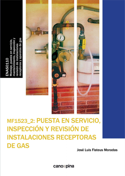 MF1523_2 Puesta en servicio, inspección y revisión de instalaciones receptoras de gas