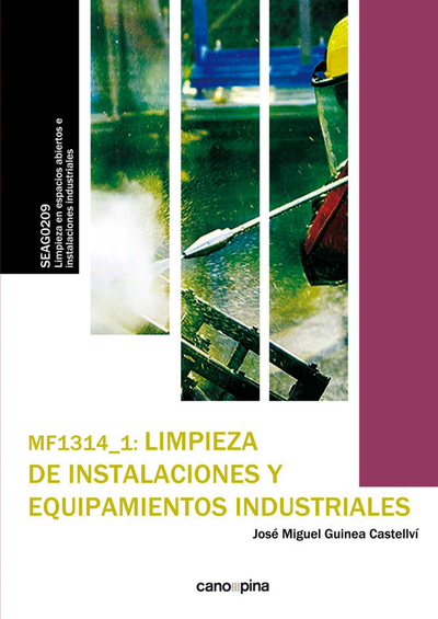 MF1314_1 Limpieza de instalaciones y equipamientos industriales