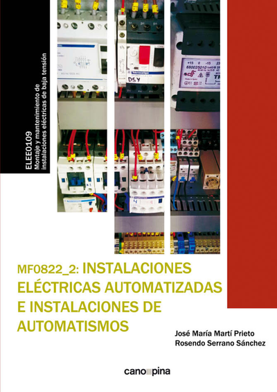 MF0822_2 Instalaciones eléctricas automatizadas e instalaciones de automatismos