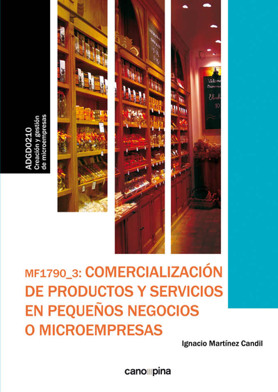MF1790_3: Comercialización de productos y servicios en pequeños negocios o microempresas