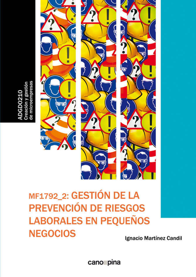 MF1792_2: Gestión de la prevención de riesgos laborales en pequeños negocios