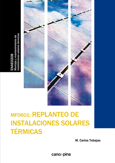 MF0601_2: replanteo de instalaciones solares térmicas