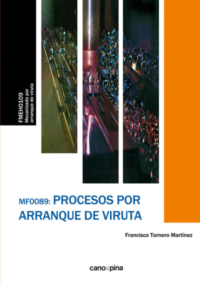 Procesos por arranque de viruta: MF0089_2