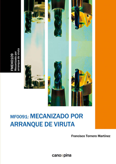 Mecanizado por arranque de viruta: MF0091_2