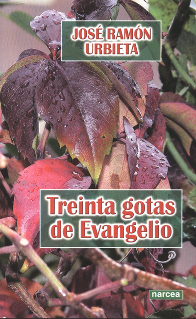 Treinta gotas de evangelio