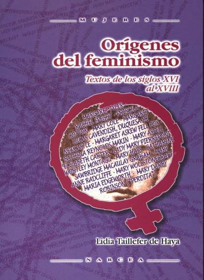 Orígenes del feminismo: textos ingleses de los siglos XVI-XVIII