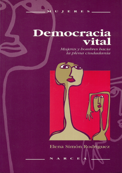 Democracia vital: mujeres y hombres hacia la plena ciudadanía