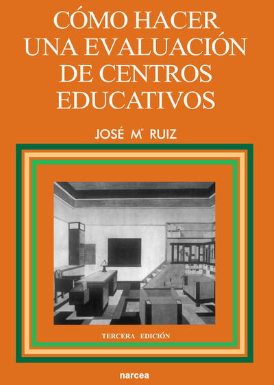 Cómo hacer una evaluación de centros educativos