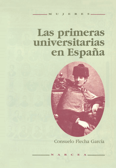 Las primeras universitarias en España (1872-1910)