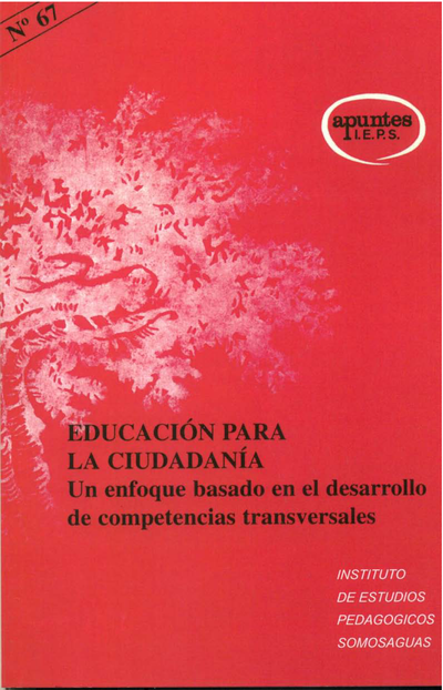 Educación para la ciudadanía: un enfoque basado en el desarrollo de competencias transversales