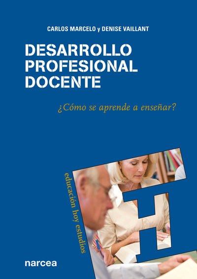 Desarrollo profesional docente: ¿cómo se aprende a enseñar?