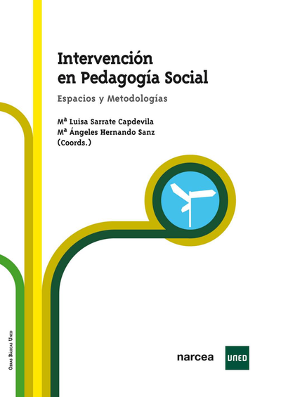 Intervención en pedagogía social: espacios y metodologías