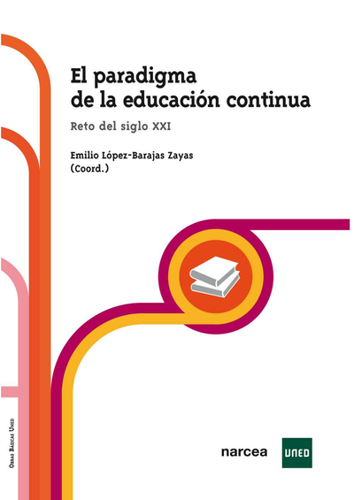 El paradigma de la educación continua: reto del siglo XXI