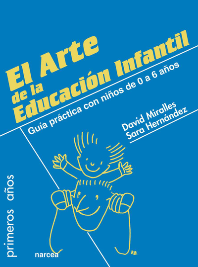 El arte de la educación infantil: educar desde el amor y el respeto