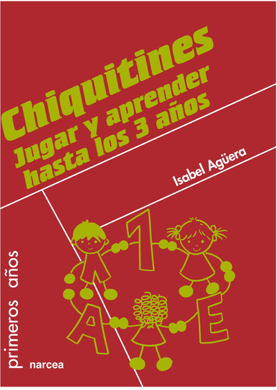 Chiquitines: jugar y aprender hasta los 3 años